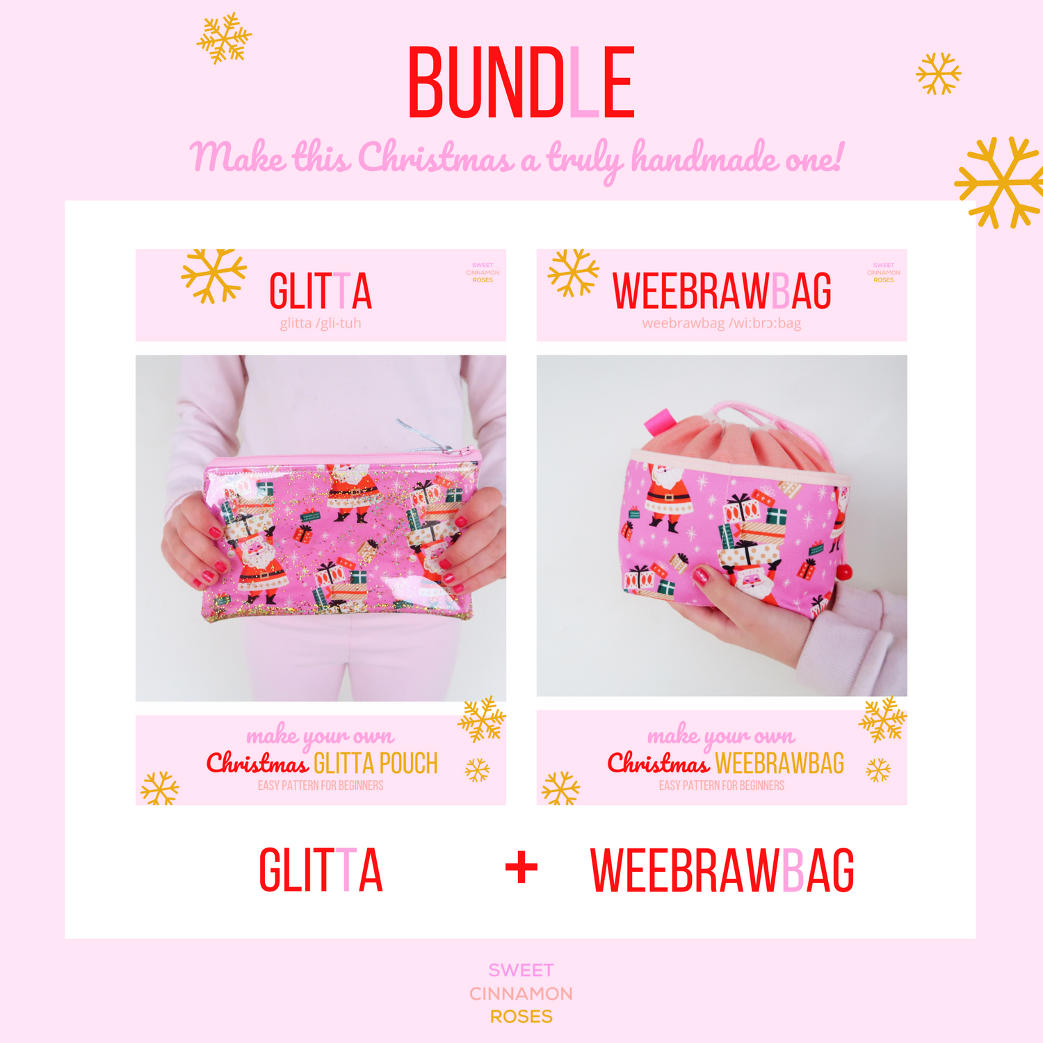 Handmade Christmas bundle - pattern by Sweet Cinnamon Roses, Christmas Glitta Pouch and Christmas WeeBrawBag